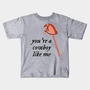 Cowboy Like Me Kids T-Shirt